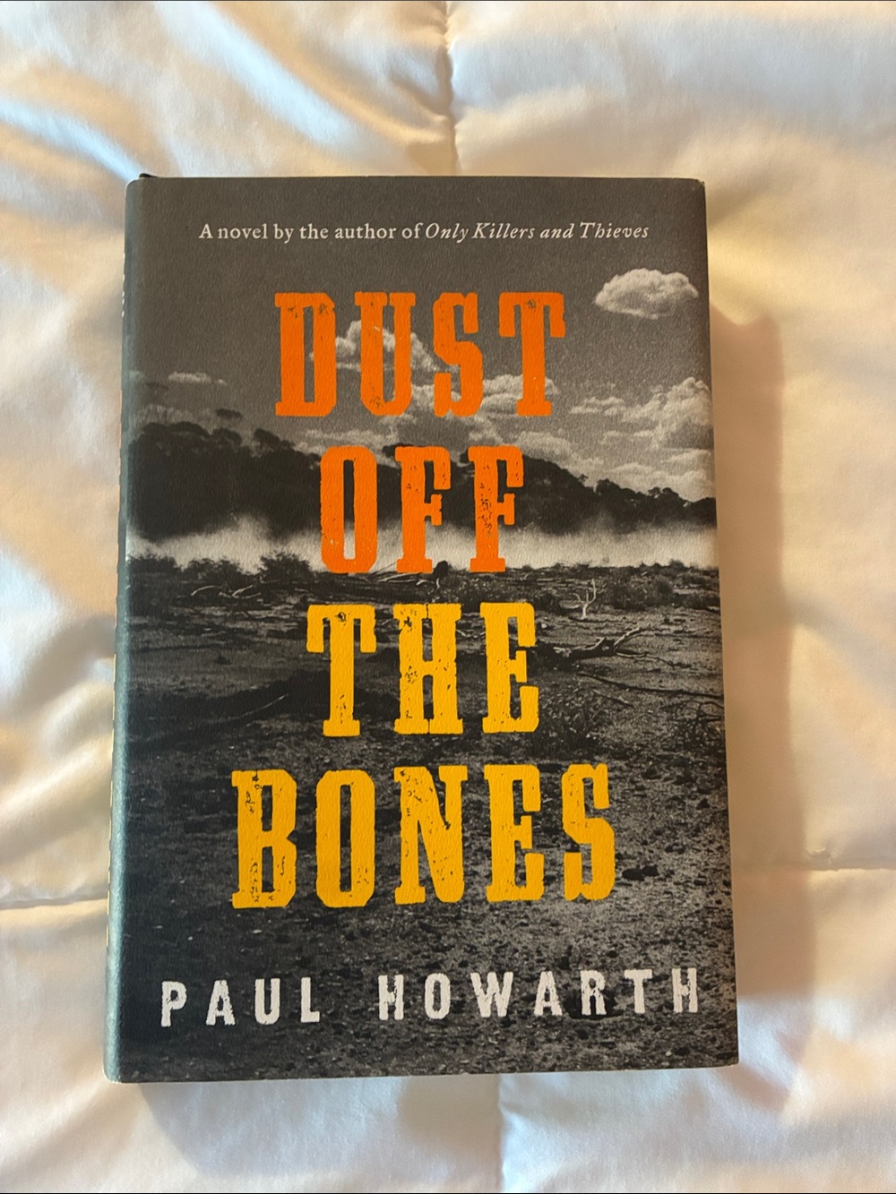 "Dust Off The Bones" Hardcover Book